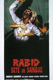 Rabid – Sete di sangue